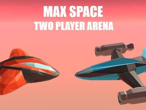 Max Space   Two Player Arena